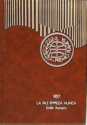 Imagen del vendedor de La paz empieza nunca. Premio Editorial Planeta 1957. a la venta por Librera y Editorial Renacimiento, S.A.