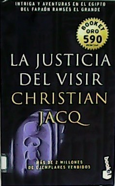 Imagen del vendedor de La justicia del Visir. 3 vol. de la Triloga "El Juez de Egipto". a la venta por Librera y Editorial Renacimiento, S.A.