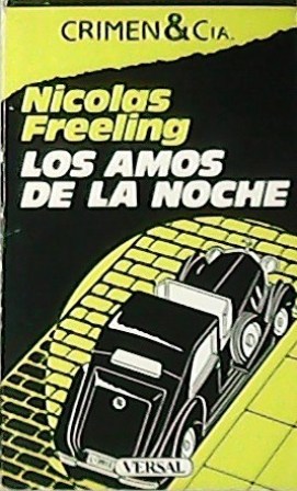 Imagen del vendedor de Los amamos de la noche. Novela. Traduccin Gemma Gallart. a la venta por Librera y Editorial Renacimiento, S.A.