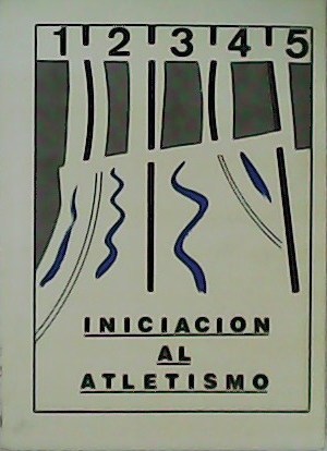 Imagen del vendedor de Iniciacin al atletismo. a la venta por Librera y Editorial Renacimiento, S.A.