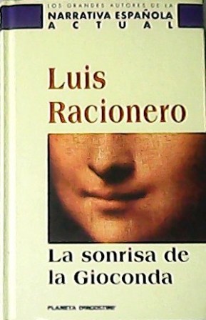 Seller image for La sonrisa de la Gioconda. Novela. for sale by Librera y Editorial Renacimiento, S.A.
