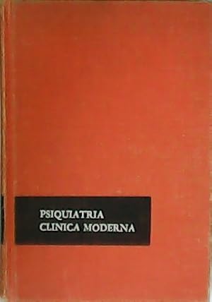 Imagen del vendedor de Psiquiatra Clnica Moderna. a la venta por Librera y Editorial Renacimiento, S.A.