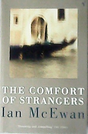 Seller image for The comfort of strangers. for sale by Librera y Editorial Renacimiento, S.A.