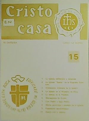 Seller image for Cristo en casa. Curso: La Iglesia n 15. 10 lecciones. for sale by Librera y Editorial Renacimiento, S.A.