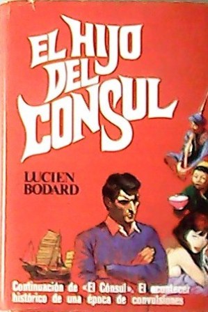 Imagen del vendedor de El hijo del cnsul. Novela. Traduccin de J. Ferrer Aleu. a la venta por Librera y Editorial Renacimiento, S.A.