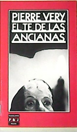 Seller image for El te de las ancianas. Novela Traduccin de Domingo Pruna. for sale by Librera y Editorial Renacimiento, S.A.