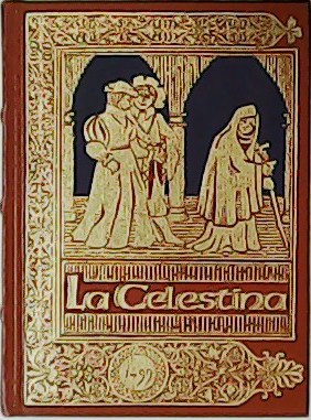 Imagen del vendedor de La Celestina. a la venta por Librera y Editorial Renacimiento, S.A.