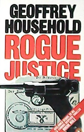 Seller image for Rogue justice. for sale by Librera y Editorial Renacimiento, S.A.