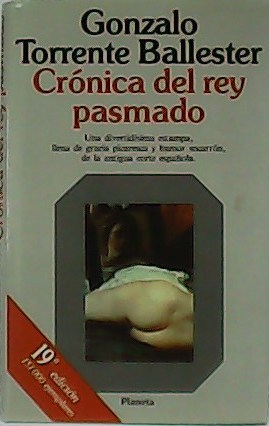 Imagen del vendedor de Crnica del Rey pasmado. a la venta por Librera y Editorial Renacimiento, S.A.