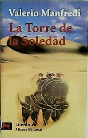 Bild des Verkufers fr La torre de la soledad. Traduccin de Celia Filipetto. zum Verkauf von Librera y Editorial Renacimiento, S.A.