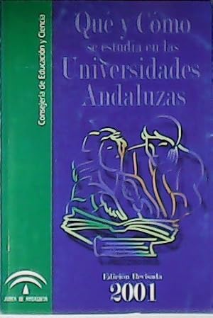 Seller image for Qu y cmo se estudia en las Universidades Andaluzas. for sale by Librera y Editorial Renacimiento, S.A.