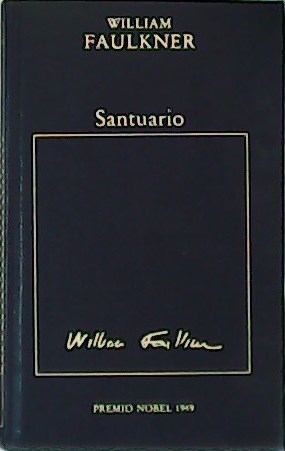 Seller image for Santuario. Premio Nobel 1949. for sale by Librera y Editorial Renacimiento, S.A.