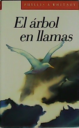 Imagen del vendedor de El rbol en llamas. a la venta por Librera y Editorial Renacimiento, S.A.