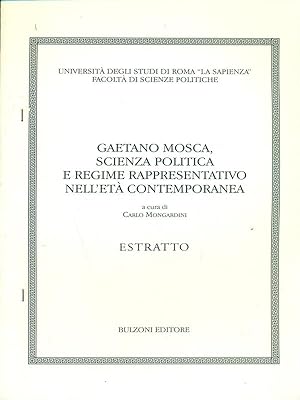 Bild des Verkufers fr Gaetano Mosca, scienza politica e regime rappresentativo nell'eta' contemporanea - Estratto zum Verkauf von Librodifaccia