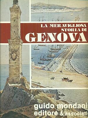 Bild des Verkufers fr La meravigliosa storia di Genova volume primo parte prima zum Verkauf von Librodifaccia