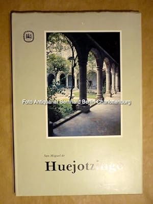 Seller image for San Miguel de Huejotzingo for sale by Antiquariat Bernhard