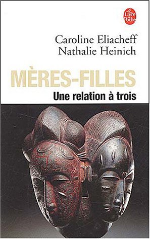 Mères-filles une relation à trois