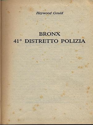 Bild des Verkufers fr Bronx 41 distretto di polizia zum Verkauf von Librodifaccia
