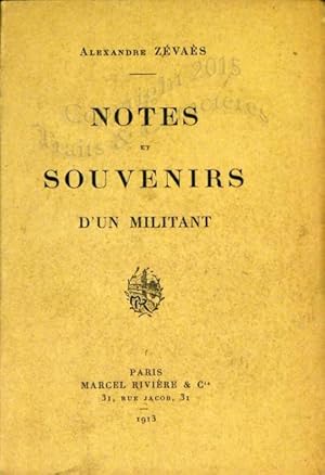 Notes et souvenirs d'un militant.