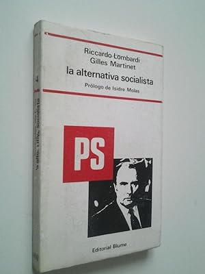 Imagen del vendedor de La alternativa socialista a la venta por MAUTALOS LIBRERÍA