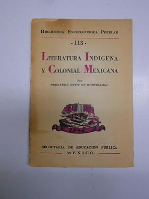 Imagen del vendedor de LITERATURA INDIGENA Y COLONIAL MEXICANA. a la venta por Librera J. Cintas