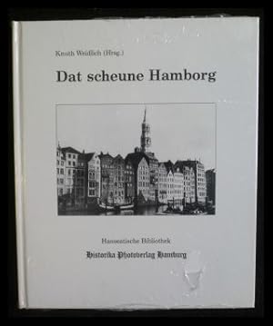 Bild des Verkufers fr Dat scheune Hamborg zum Verkauf von ANTIQUARIAT Franke BRUDDENBOOKS