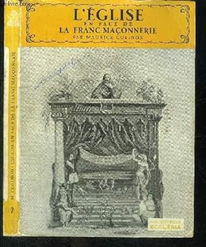 Bild des Verkufers fr L'EGLISE EN FACE DE LA FRANC-MACONNERIE zum Verkauf von Le-Livre