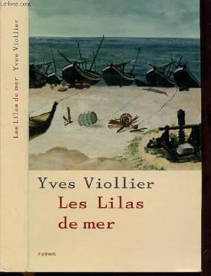 Seller image for LES LILAS DE MER for sale by Le-Livre