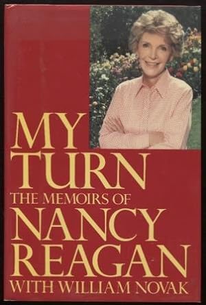 Seller image for My Turn ; The Memoirs of Nancy Reagan The Memoirs of Nancy Reagan for sale by E Ridge Fine Books