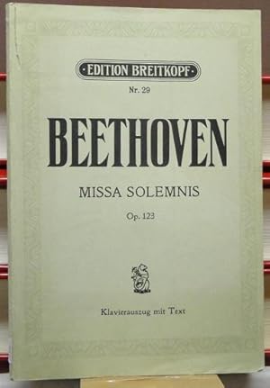 Edition Breitkopf Nr. 29 : Missa Solemnis für 4 Solostimmen, Chor und Orchester Op. 123 ;. Vollst...