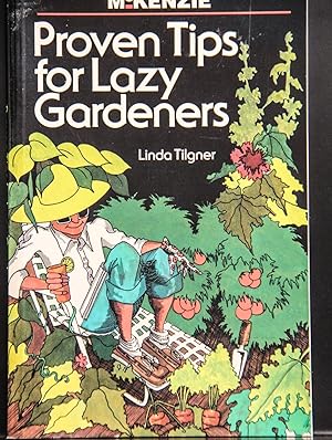 Seller image for Tips For The Lazy Gardener for sale by Mad Hatter Bookstore