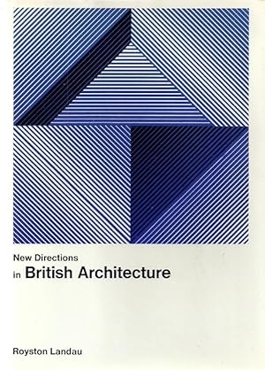 Seller image for NEW DIRECTIONS IN BRITISH ARCHITECTURE for sale by Columbia Books, ABAA/ILAB, MWABA