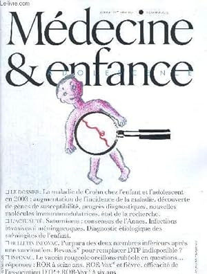 Image du vendeur pour MEDECINE ET ENFANCE - N10 - Dc. 2003/ le vaccin rougeole-oreillons-rubole en questions rponses / la maladie de Crohn chez l'enfant et l'adolescent en 2003 / la chirurgie pour grandir / cas cliniques. mis en vente par Le-Livre