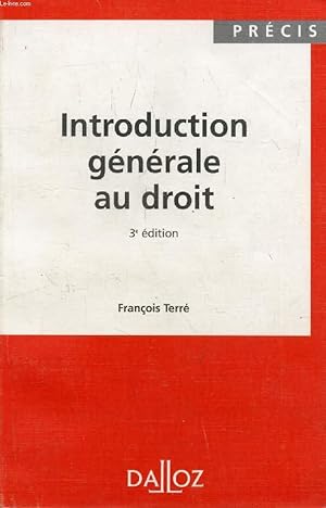 Bild des Verkufers fr INTRODUCTION GENERALE AU DROIT zum Verkauf von Le-Livre