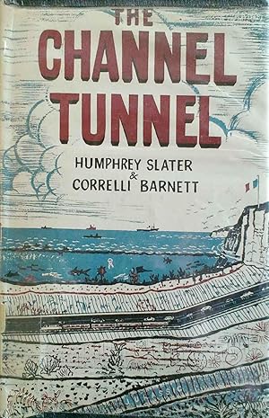 The Channel Tunnel