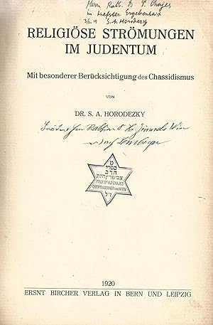 RELIGIO SE STRO MUNGEN IM JUDENTUM, MIT BESONDERER BERU CKSICHTIGUNG DES CHASSIDISMUS [INSCRIBED ...