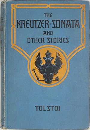 Imagen del vendedor de The Kreutzer-Sonata and Other Stories a la venta por Powell's Bookstores Chicago, ABAA