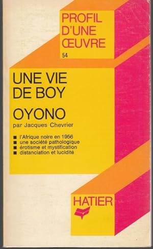 "Une vie de boy", Oyono: Analyse critique (= Profil d'une oeuvre, 54)
