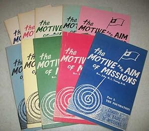 Seller image for The Motive and Aim of Missions in 10 Parts for sale by Easy Chair Books
