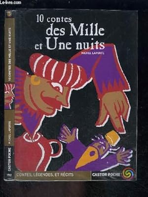 Image du vendeur pour 10 CONTES DES MILLE ET UNE NUITS- CASTOR POCHE N772 mis en vente par Le-Livre