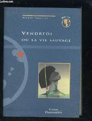 Bild des Verkufers fr VENDREDI OU LA VIE SAUVAGE- CASTOR- COLLECTION MON ILE zum Verkauf von Le-Livre