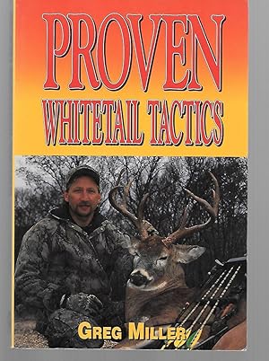 Seller image for Proven Whitetail Tactics for sale by Thomas Savage, Bookseller