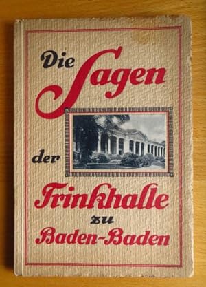 Imagen del vendedor de Sagen der Trinkhalle zu Baden-Baden nach Gtzenberger's 14 Wandgemlden. L. Jung (L. Bernow) a la venta por Antiquariat Blschke