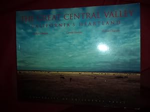 Imagen del vendedor de The Great Central Valley. California's Heartland. A Photographic Project. a la venta por BookMine