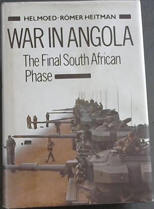 Bild des Verkufers fr War in Angola: The Final South African Phase zum Verkauf von Chapter 1