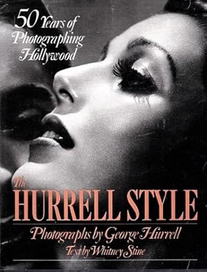 Seller image for Hurrwll Sryle: 50 Years of Photographing Hollywood for sale by Shamrock Books