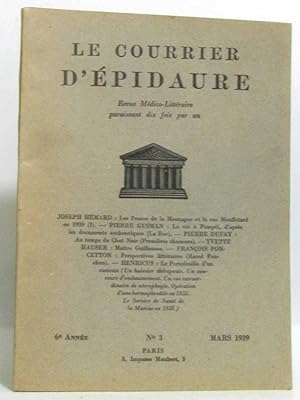 Seller image for Le courrier d'pidaure - revue mdico-littraire paraissant dix fois par an n3 - mars 1939 (6e anne) for sale by crealivres