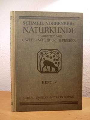 Seller image for Naturkunde fr hhere Lehranstalten. Band 4: Untersekunda (Obersekunda des Gymnasiums) for sale by Antiquariat Weber