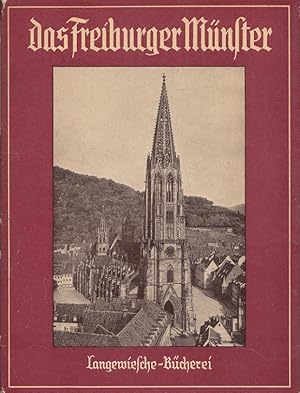 Bild des Verkufers fr Das Freiburger Mnster. 48 Bilder mit einfhrendem Text von Werner Krte / Langewiesche-Bcherei zum Verkauf von Versandantiquariat Nussbaum