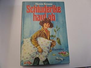Seller image for Schluderike haut ab for sale by Gerald Wollermann